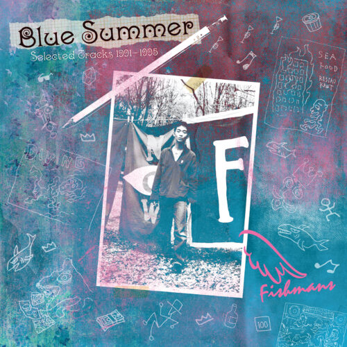 BLUE SUMMER~Selected Tracks 1991-1995~ BLUE SUMMER~Selected Tracks 1991-1995~