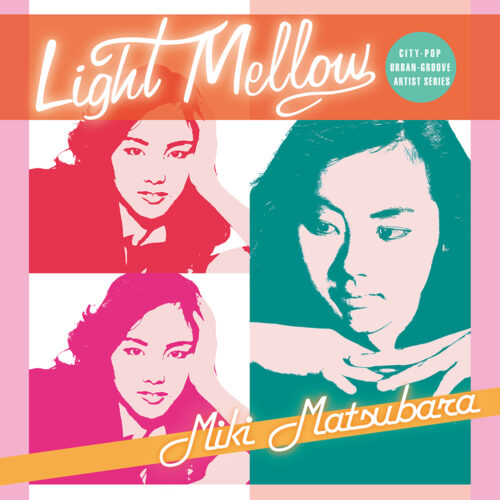 Light Mellow 松原みき Light Mellow 松原みき
