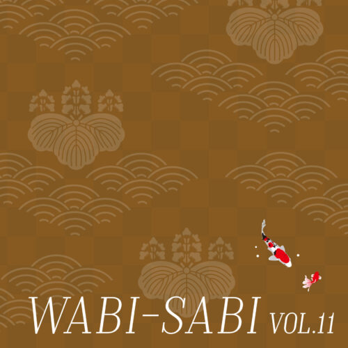 WABI-SABI Vol.11