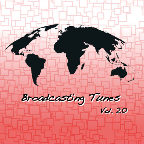 Broadcasting Tunes Vol.20