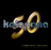 Kalapana 50th  anniversary - Timeless Voyage