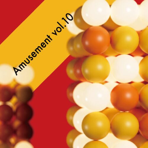 Amusement Vol.10 Amusement Vol.10